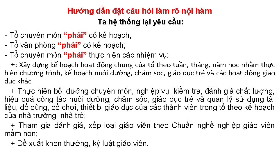 Hướng dẫn đặt câu hỏi làm rõ nội hàm Ta hệ thống lại yêu