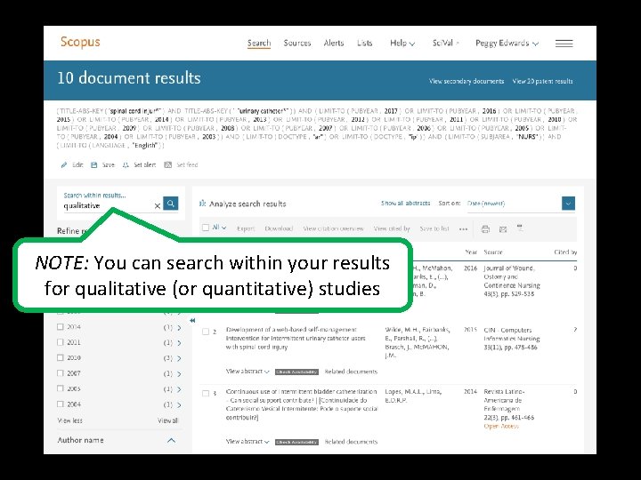 NOTE: You can search within your results for qualitative (or quantitative) studies 