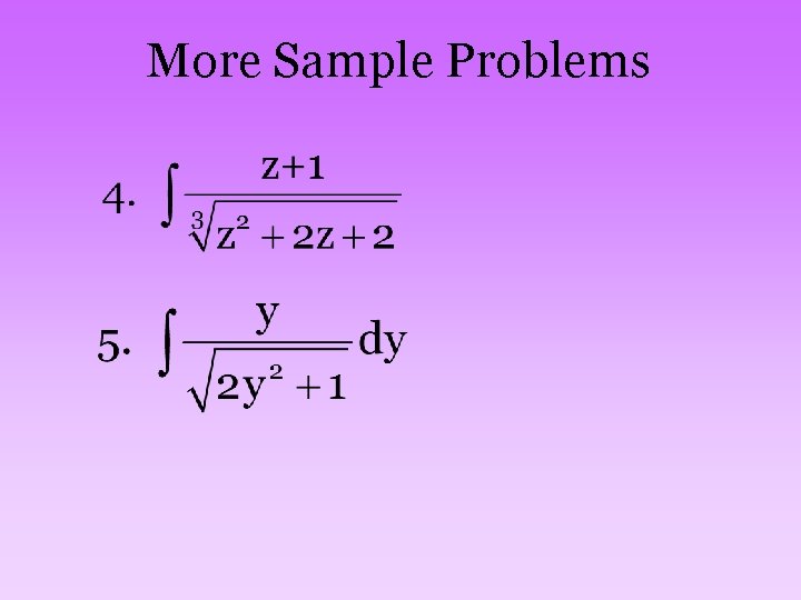 More Sample Problems 
