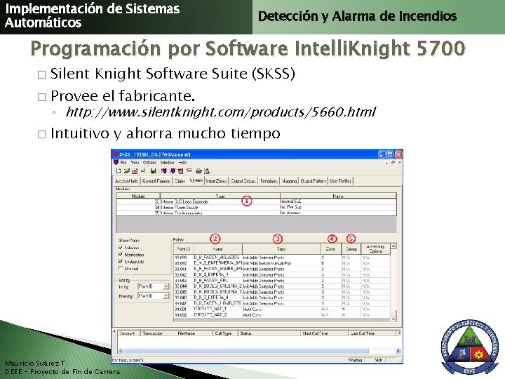 Implementación de Sistemas Automáticos Detección y Alarma de Incendios Programación por Software Intelli. Knight