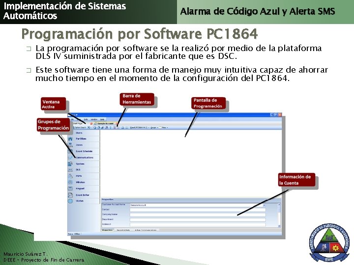 Implementación de Sistemas Automáticos Alarma de Código Azul y Alerta SMS Programación por Software