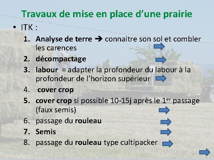 Travaux de mise en place d’une prairie • ITK : 1. Analyse de terre