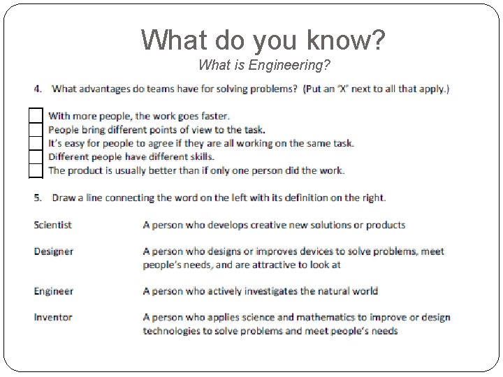 What do you know? What is Engineering? 