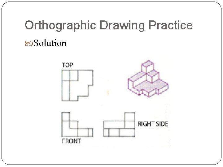 Orthographic Drawing Practice Solution 