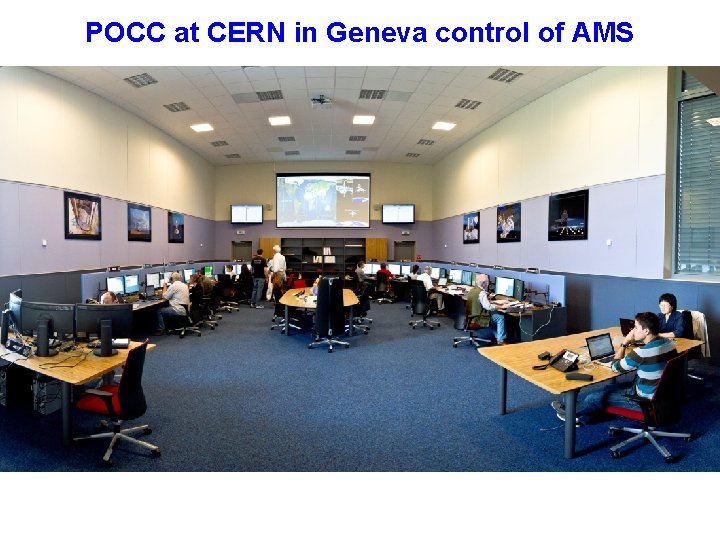 POCC at CERN in Geneva control of AMS 