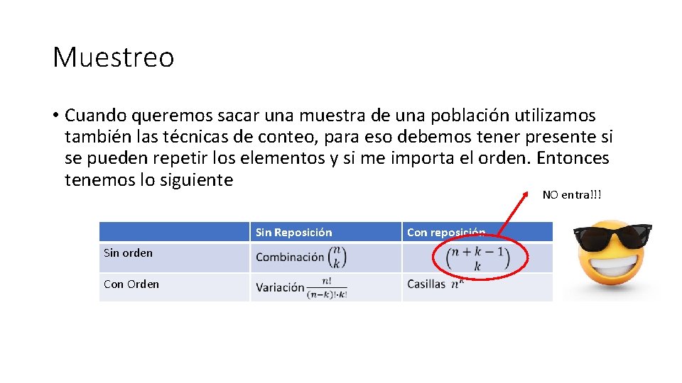 Muestreo • Cuando queremos sacar una muestra de una población utilizamos también las técnicas