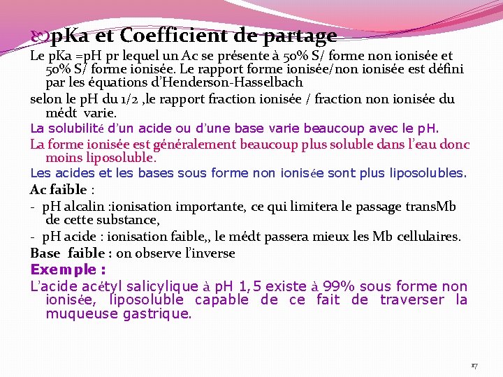  p. Ka et Coefficient de partage Le p. Ka =p. H pr lequel