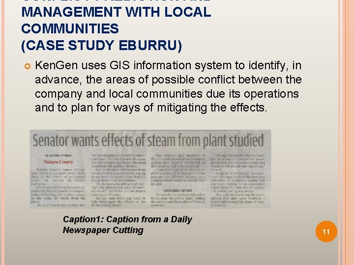 CONFLICT PREDICTION AND MANAGEMENT WITH LOCAL COMMUNITIES (CASE STUDY EBURRU) Ken. Gen uses GIS