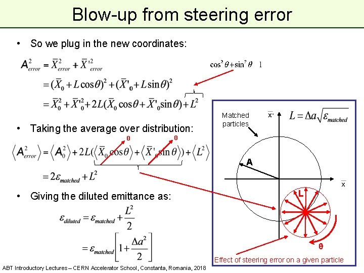 Blow-up from steering error • So we plug in the new coordinates: • Taking