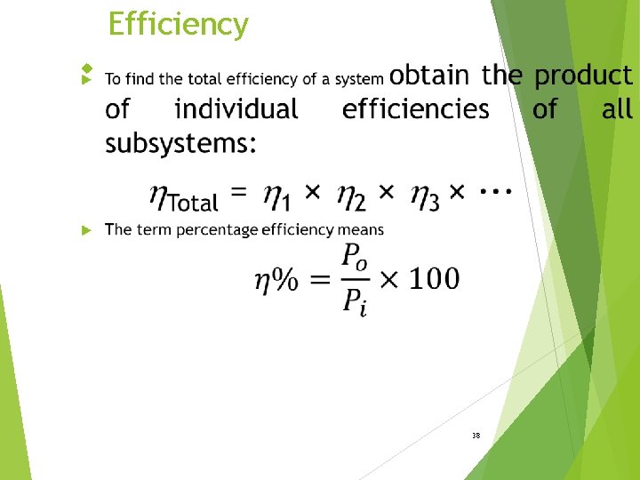 Efficiency 38 