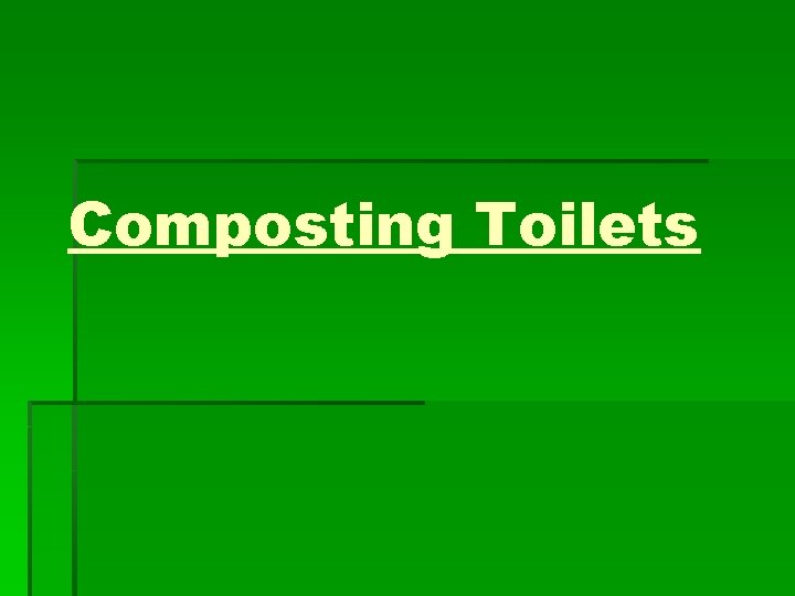 Composting Toilets 