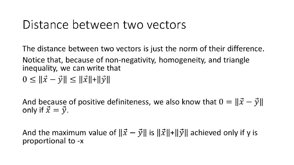 Distance between two vectors • 