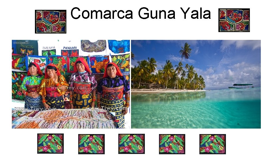 Comarca Guna Yala 