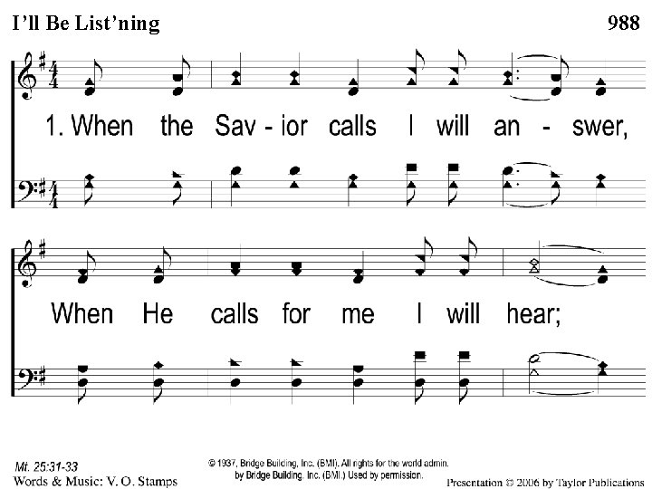 1 -1 I’ll Be List’ning 988 