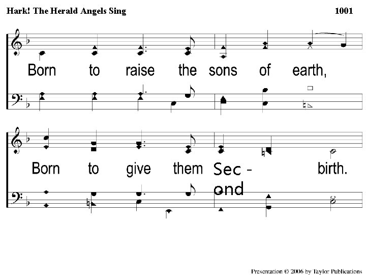 Hark! Herald Angels Sing 2 -2 The Hark the Herald Angels 1001 Sec ond