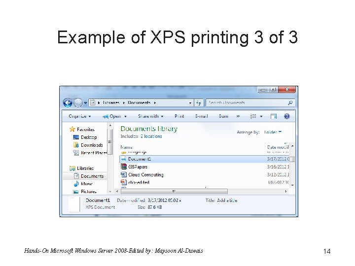 Example of XPS printing 3 of 3 Hands-On Microsoft Windows Server 2008 -Edited by: