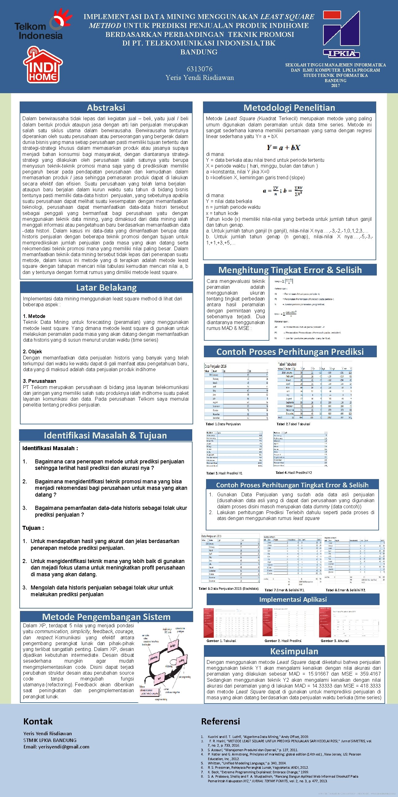 IMPLEMENTASI DATA MINING MENGGUNAKAN LEAST SQUARE METHOD UNTUK PREDIKSI PENJUALAN PRODUK INDIHOME BERDASARKAN PERBANDINGAN