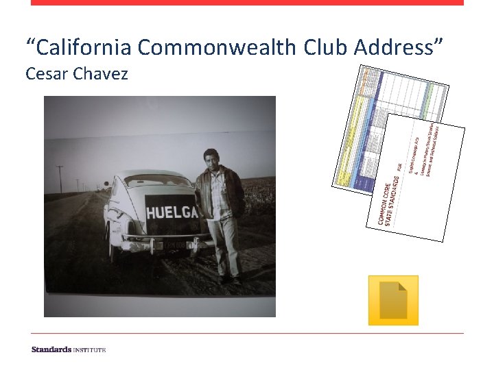 “California Commonwealth Club Address” Cesar Chavez 