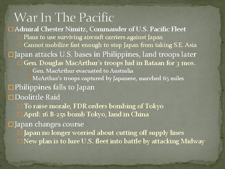 War In The Pacific � Admiral Chester Nimitz, Commander of U. S. Pacific Fleet