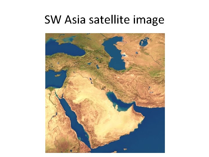 SW Asia satellite image 