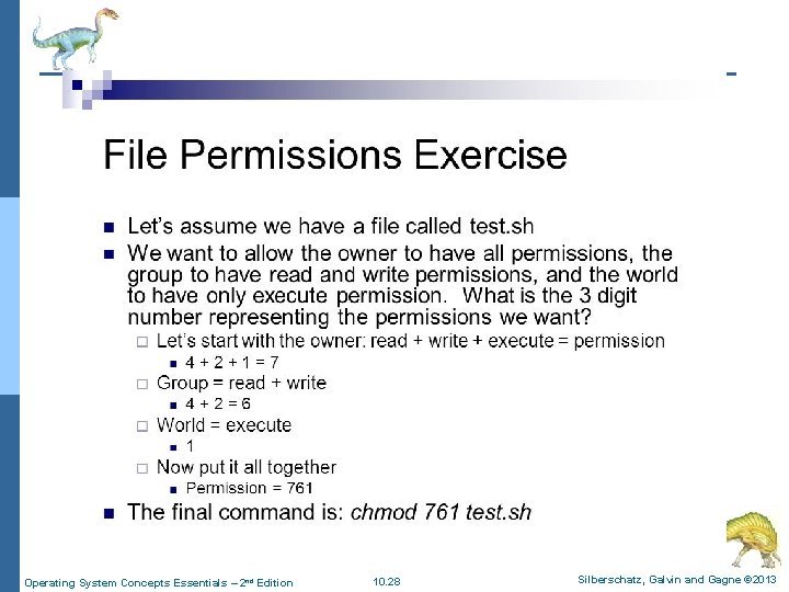 Operating System Concepts Essentials – 2 nd Edition 10. 28 Silberschatz, Galvin and Gagne