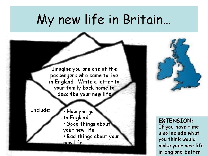 My new life in Britain… Imagine you are one of the passengers who came
