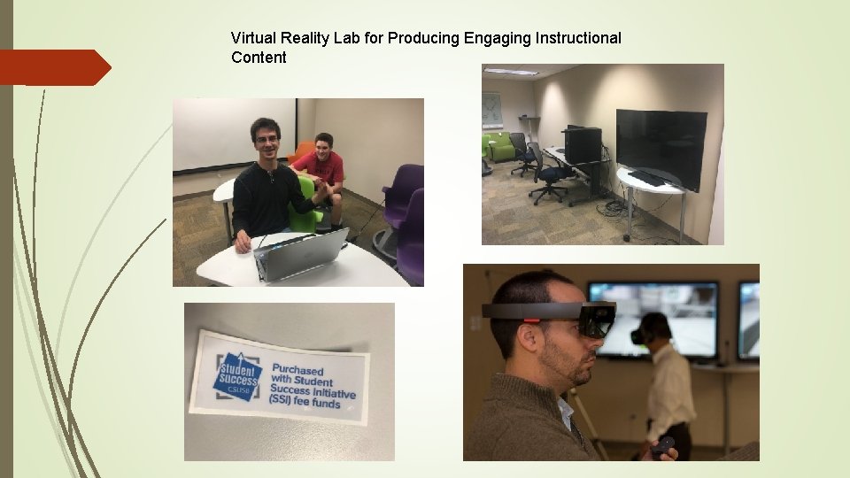 Virtual Reality Lab for Producing Engaging Instructional Content 