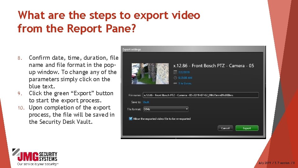 What are the steps to export video from the Report Pane? Confirm date, time,