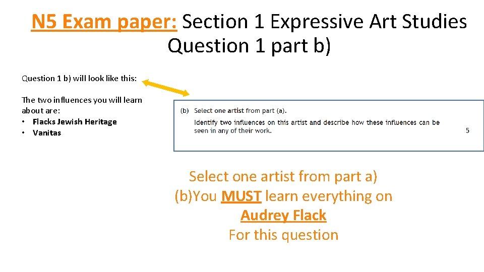 N 5 Exam paper: Section 1 Expressive Art Studies Question 1 part b) Question