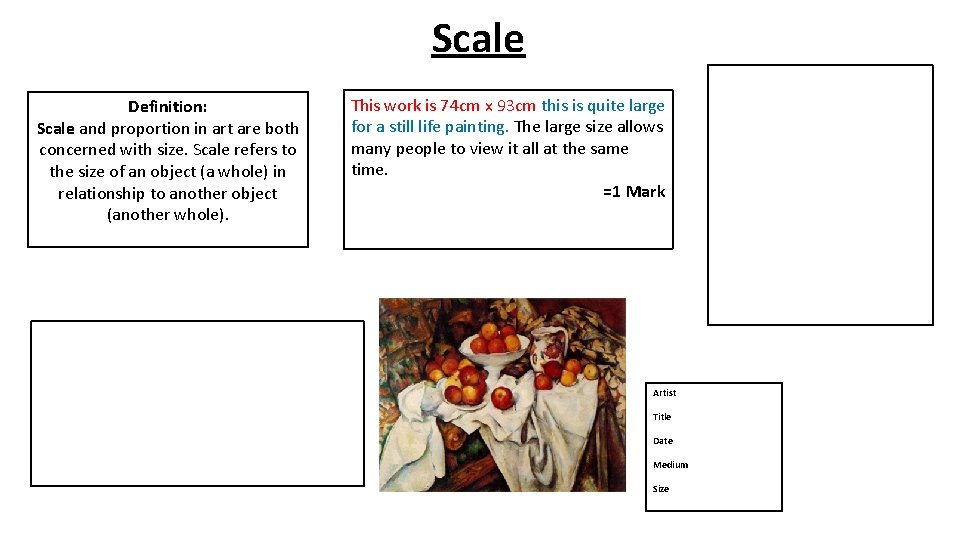 Scale Definition: Scale and proportion in art are both concerned with size. Scale refers