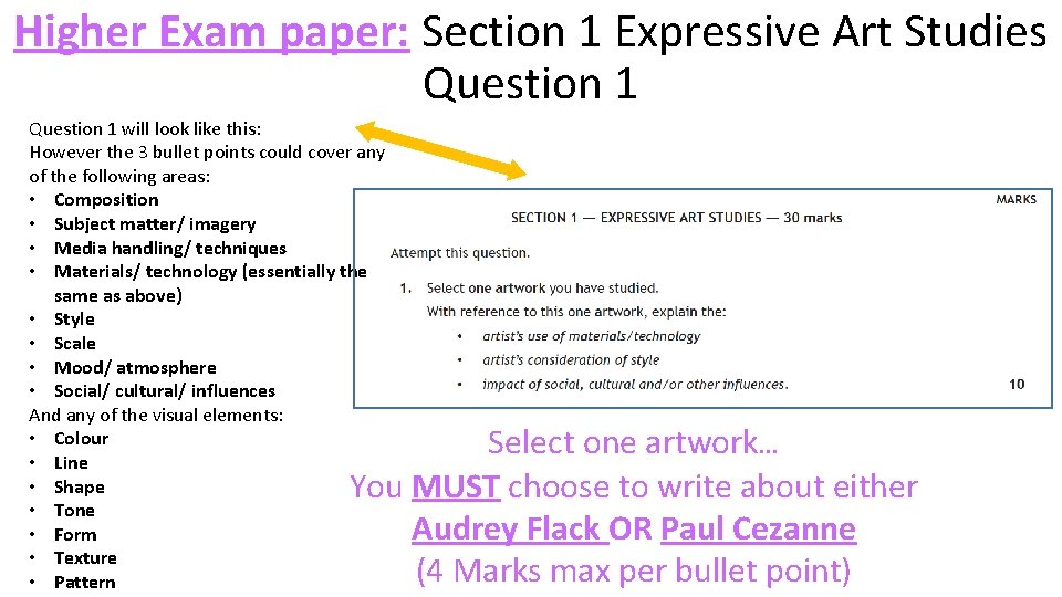 Higher Exam paper: Section 1 Expressive Art Studies Question 1 will look like this: