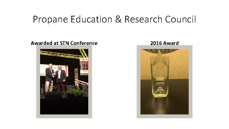 Propane Education & Research Council Awarded at STN Conference 2016 Award 