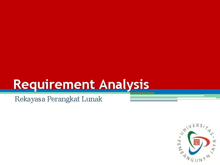 Requirement Analysis Rekayasa Perangkat Lunak 1 