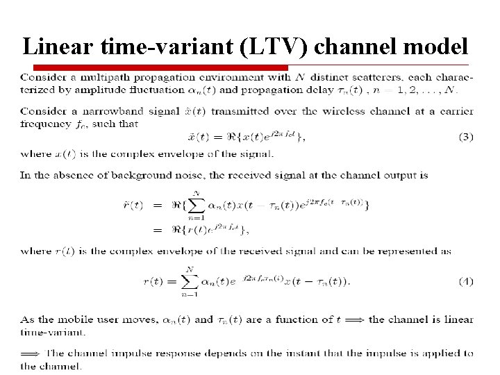 Linear time-variant (LTV) channel model 