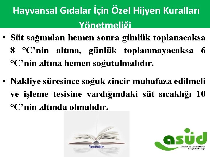 Hayvansal Gıdalar İçin Özel Hijyen Kuralları 2007 -2014 Süt ve Süt Ürünleri Dış Ticareti