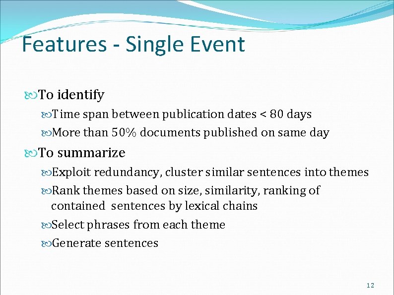 Features - Single Event To identify Time span between publication dates < 80 days