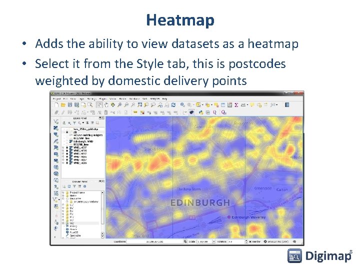 Heatmap • Adds the ability to view datasets as a heatmap • Select it