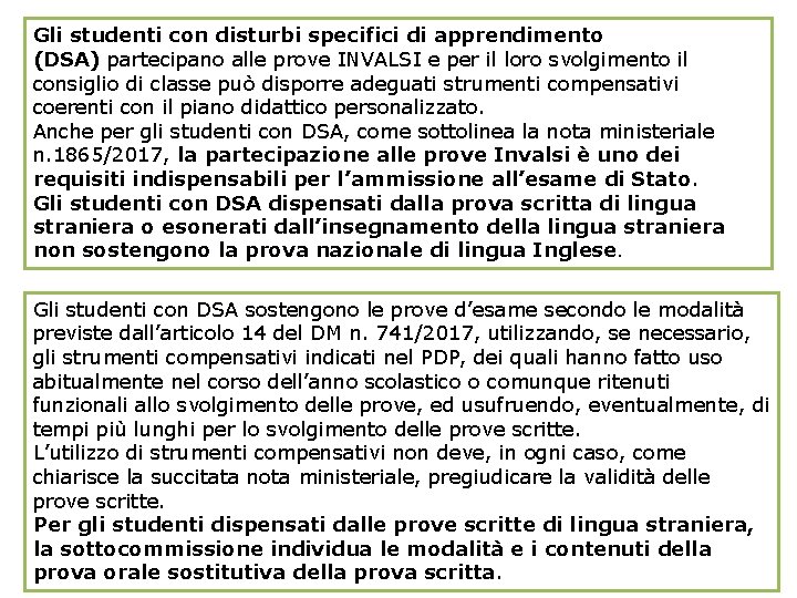 Gli studenti con disturbi specifici di apprendimento (DSA) partecipano alle prove INVALSI e per