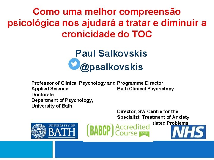 Como uma melhor compreensão psicológica nos ajudará a tratar e diminuir a cronicidade do Como uma melhor compreensão psicológica nos ajudará a tratar e diminuir a cronicidade do