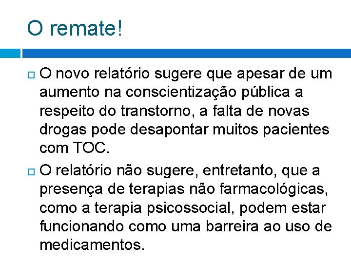 O remate! O novo relatório sugere que apesar de um aumento na conscientização pública O remate! O novo relatório sugere que apesar de um aumento na conscientização pública