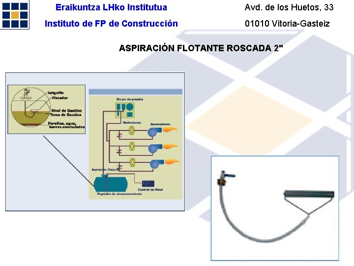 Eraikuntza LHko Institutua Avd. de los Huetos, 33 Instituto de FP de Construcción 01010