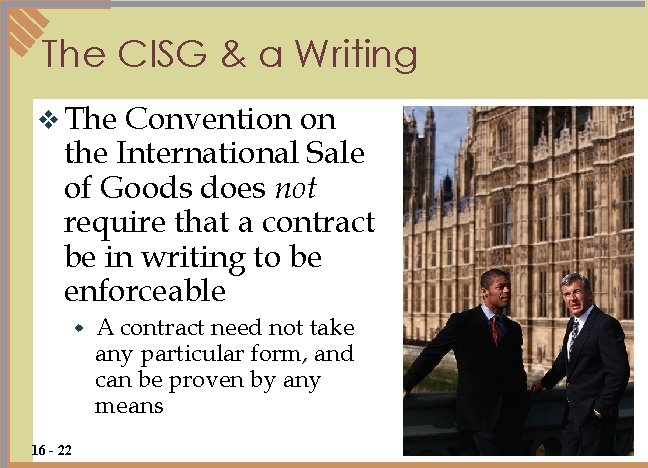 The CISG & a Writing v The Convention on the International Sale of Goods