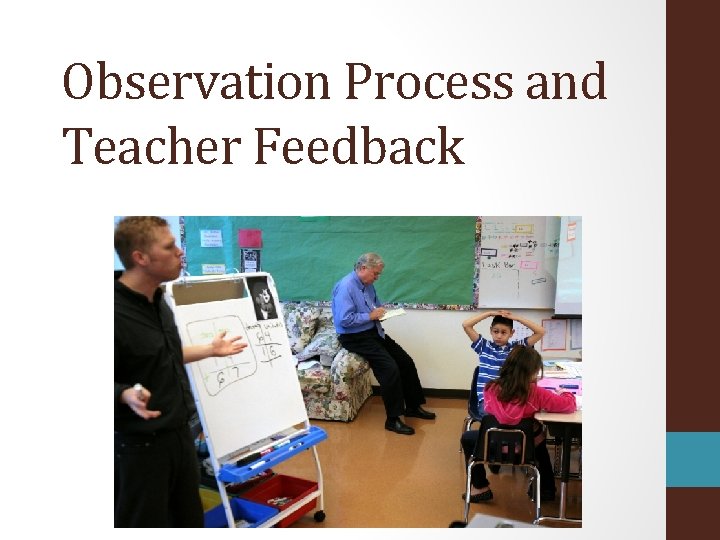 Observation Process and Teacher Feedback 