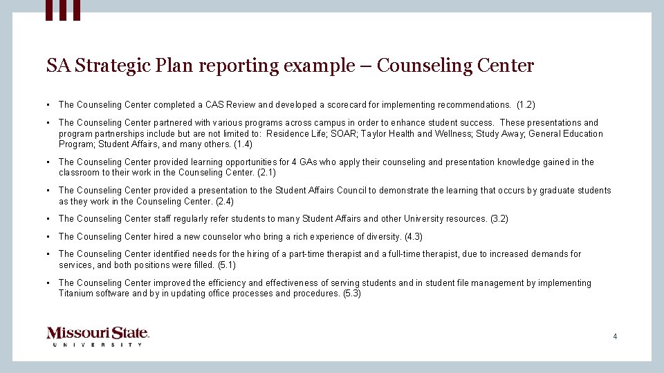 SA Strategic Plan reporting example – Counseling Center • The Counseling Center completed a SA Strategic Plan reporting example – Counseling Center • The Counseling Center completed a