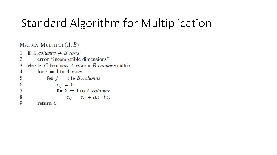 Standard Algorithm for Multiplication 