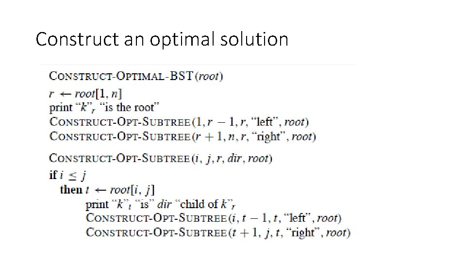 Construct an optimal solution 