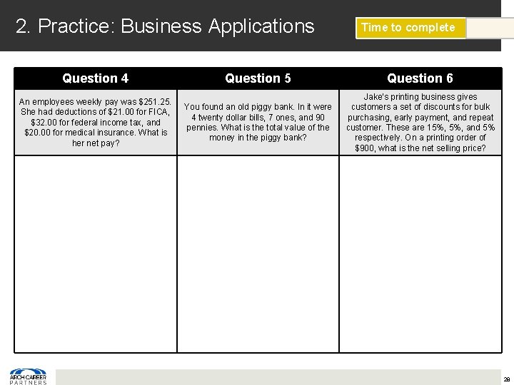 2. Practice: Business Applications Question 4 An employees weekly pay was $251. 25. She 2. Practice: Business Applications Question 4 An employees weekly pay was $251. 25. She