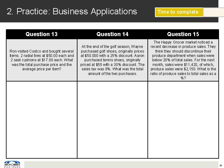 2. Practice: Business Applications Question 13 Ron visited Costco and bought several items. 2