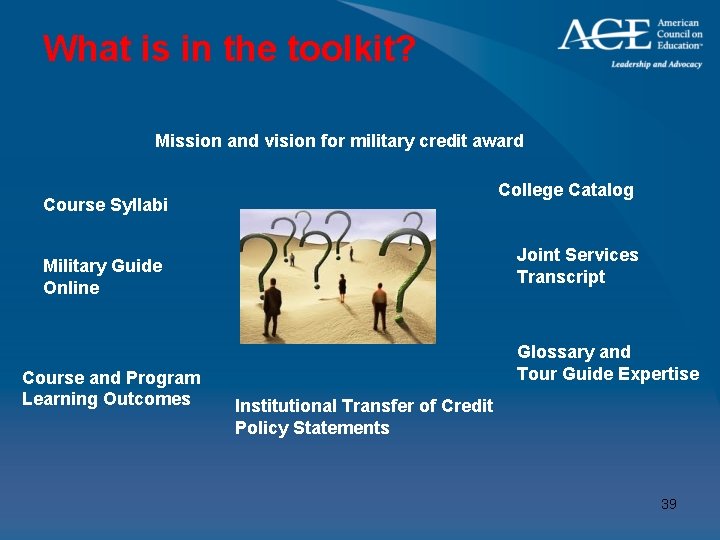 What is in the toolkit? Mission and vision for military credit award College Catalog