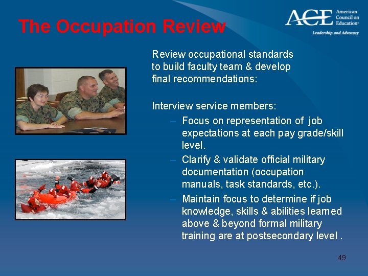 The Occupation Review occupational standards to build faculty team & develop final recommendations: Interview